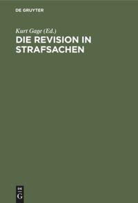 Vorderes Coverbild Die Revision in Strafsachen