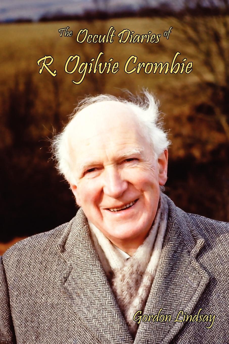 Vorderes Coverbild The Occult Diaries of R. Ogilvie Crombie