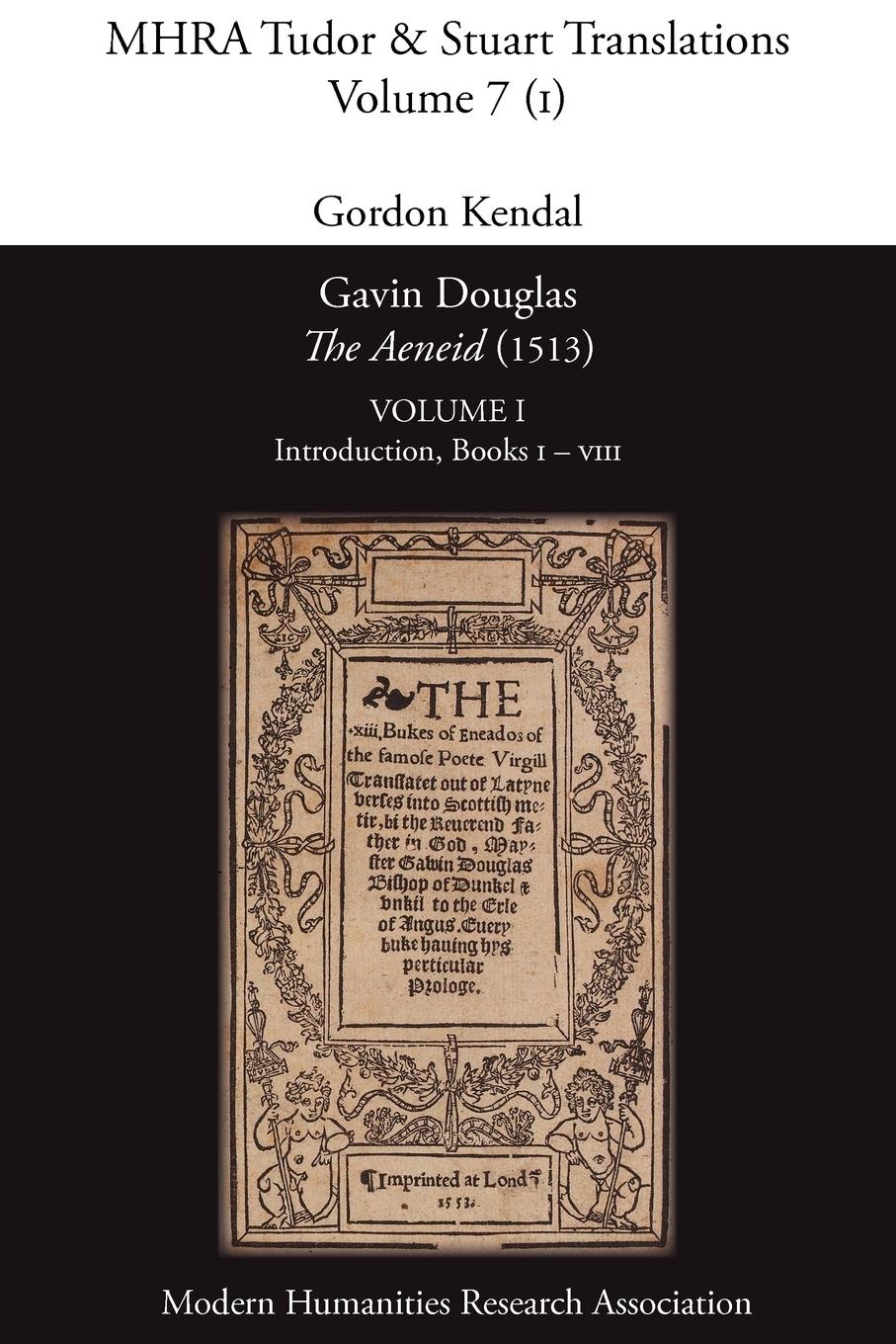 Vorderes Coverbild Gavin Douglas, 'The Aeneid' (1513) Volume 1