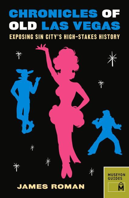 Vorderes Coverbild Chronicles of Old Las Vegas