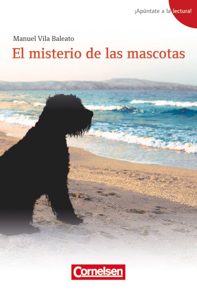 Vorderes Coverbild ¡Apúntate a la lectura! A1+ - El misterio de las mascotas