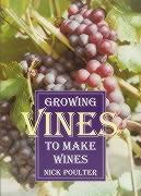 Vorderes Coverbild Growing Vines to Make Wines