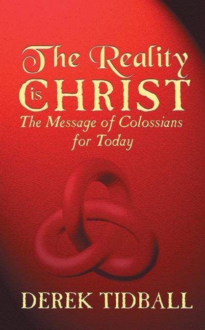 Vorderes Coverbild The Reality Is Christ