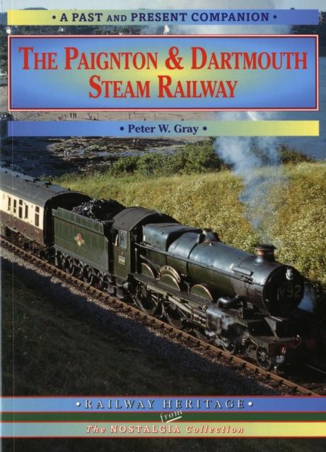 Vorderes Coverbild The Paignton and Dartmouth Steam Railway
