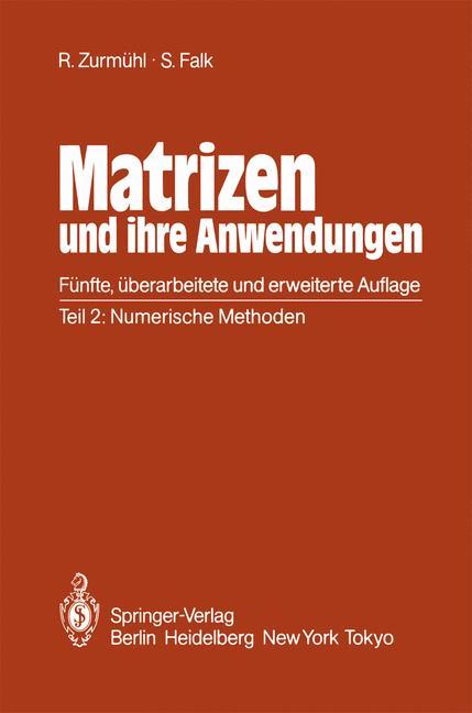 Vorderes Coverbild Matrizen und ihre Anwendungen für Angewandte Mathematiker, Physiker und Ingenieure