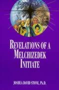 Vorderes Coverbild Revelations of a Melchizedek Initiate