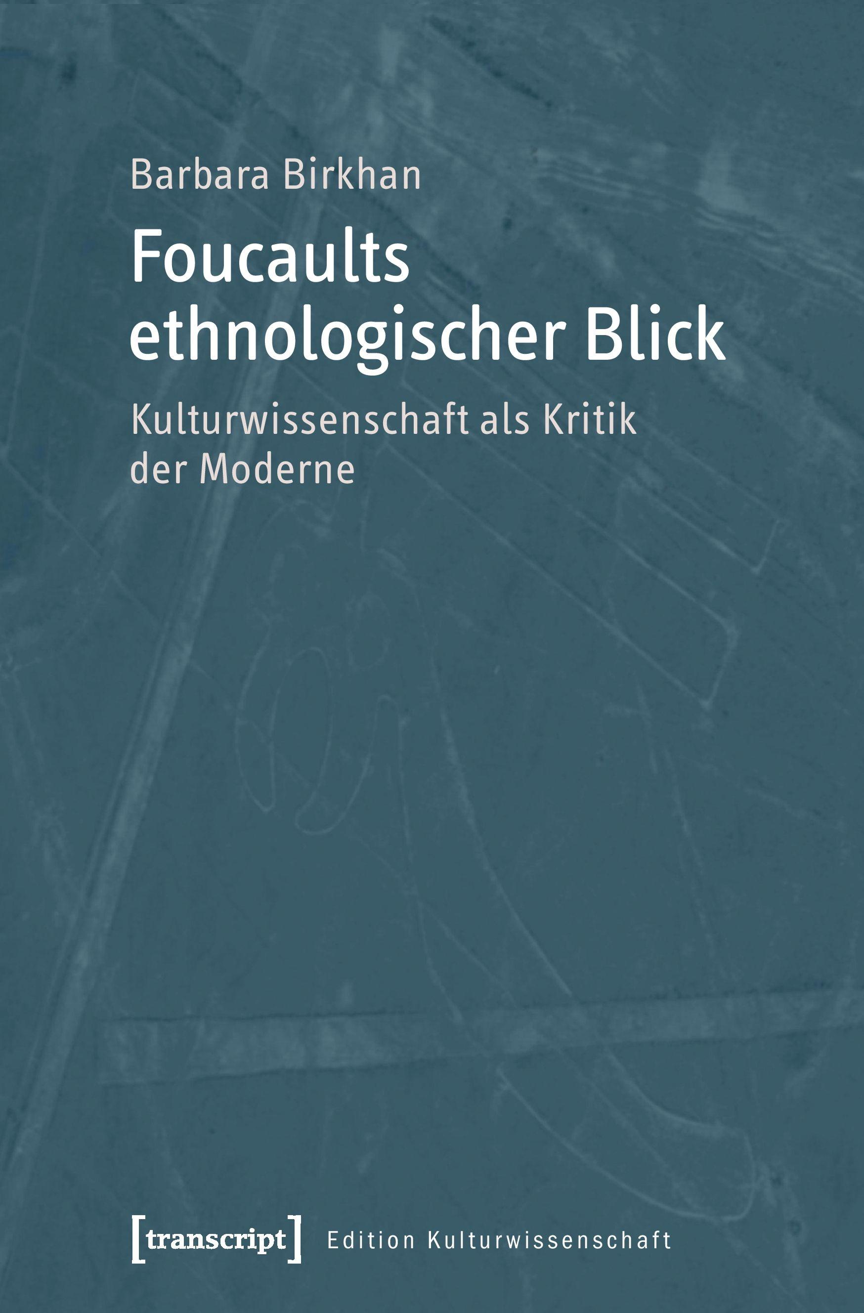 Vorderes Coverbild Foucaults ethnologischer Blick