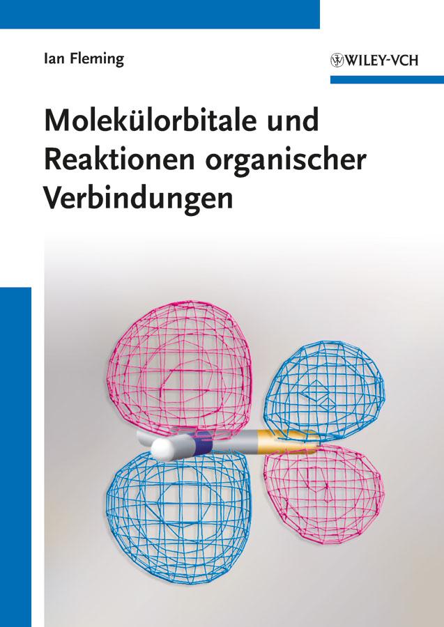 Vorderes Coverbild Molekülorbitale und Reaktionen organischer Verbindungen