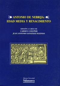 Vorderes Coverbild Antonio de Nebrija : edad media y renacimiento
