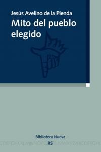 Vorderes Coverbild Mito del pueblo elegido