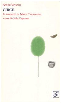 Vorderes Coverbild Circe. Il romanzo di Maria Tarnowska