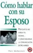 Vorderes Coverbild Como Hablar Con su Esposo, Esposa = How to Speak with Your Husband or Wife