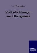 Vorderes Coverbild Volksdichtungen aus Oberguinea
