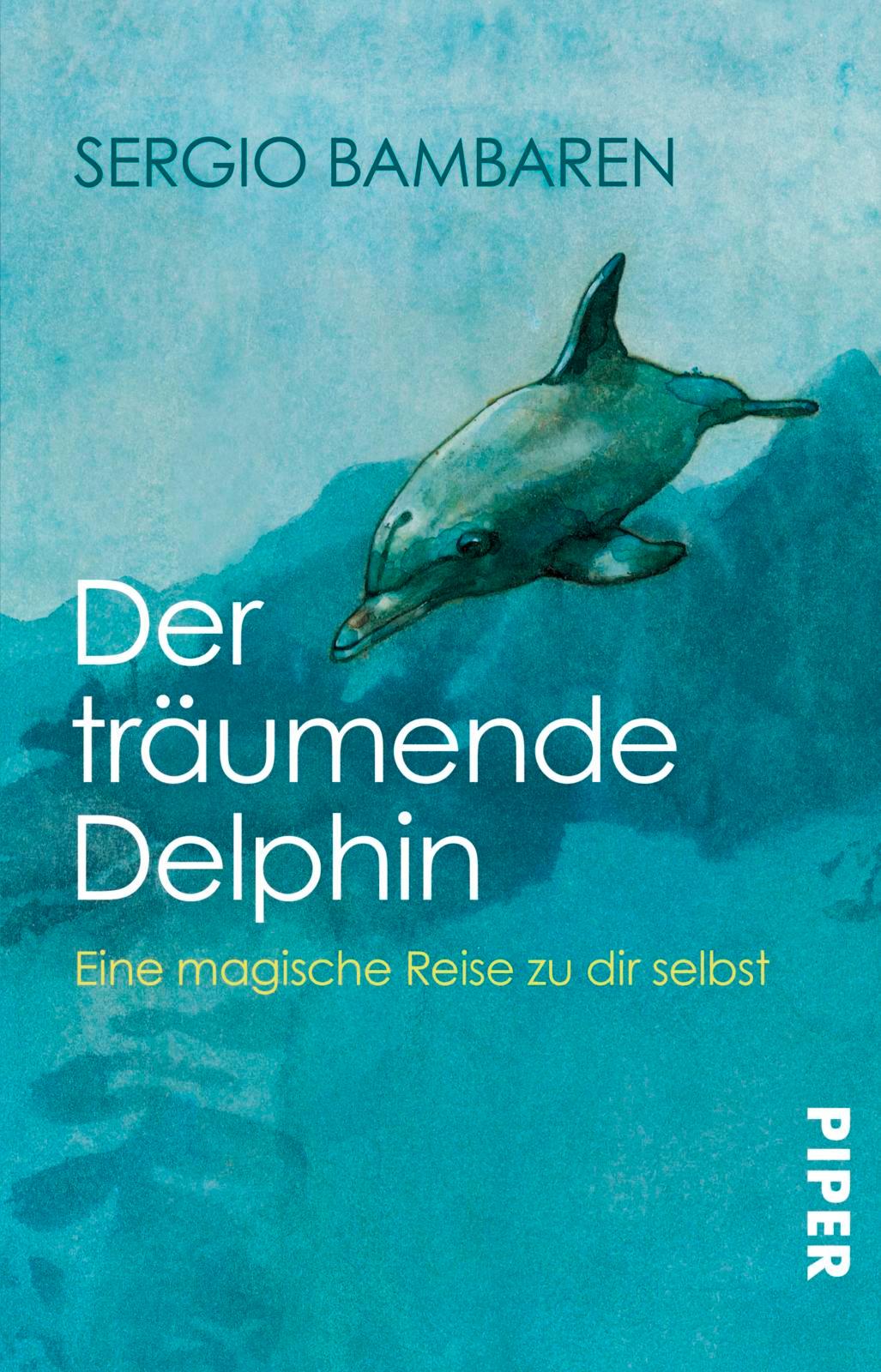 Vorderes Coverbild Der träumende Delphin
