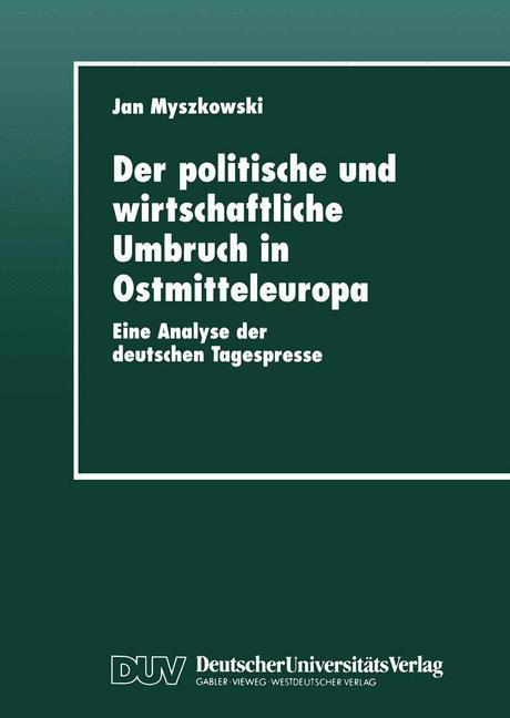 Vorderes Coverbild Der politische und wirtschaftliche Umbruch in Ostmitteleuropa