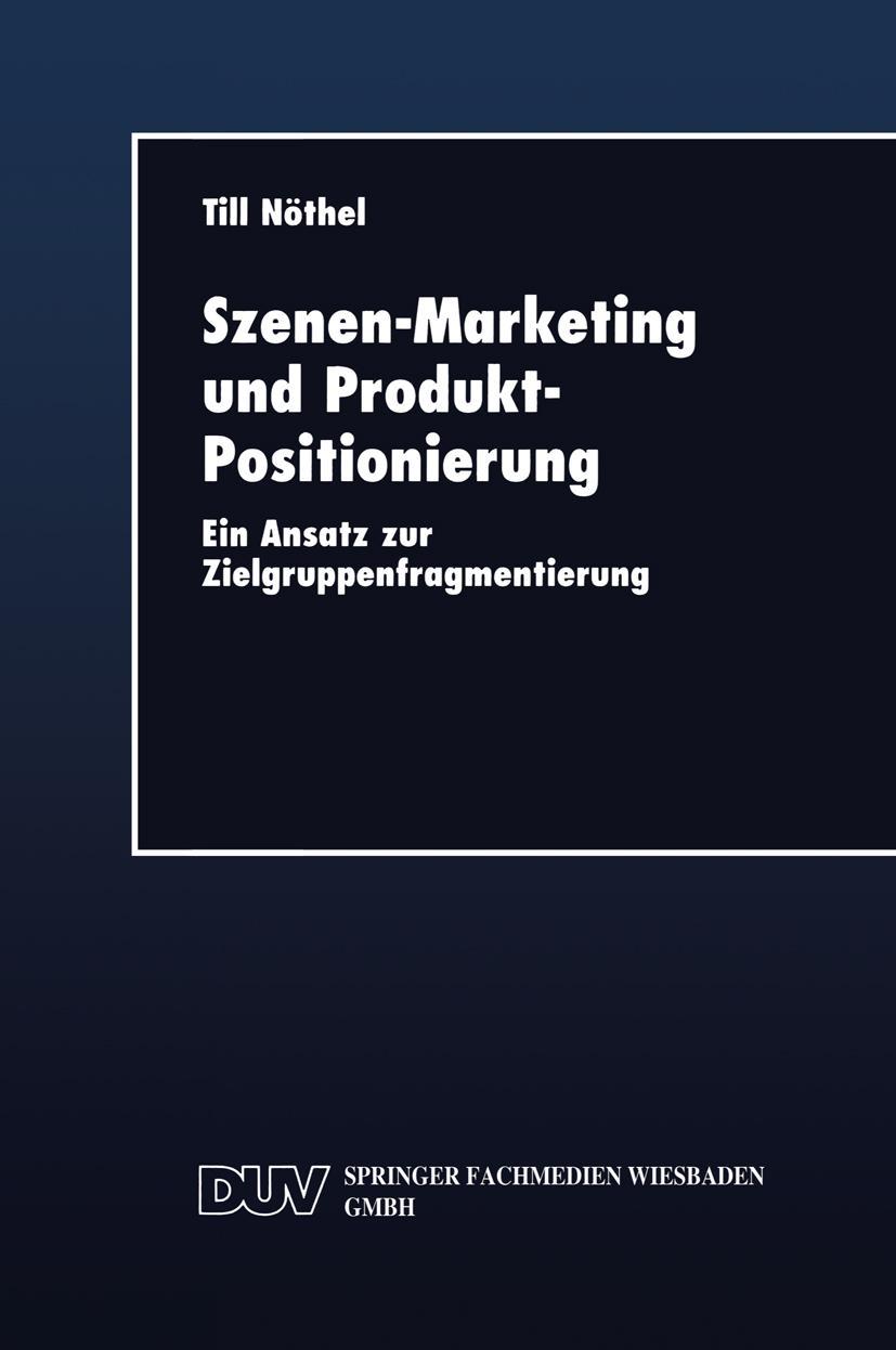 Vorderes Coverbild Szenen-Marketing und Produkt-Positionierung