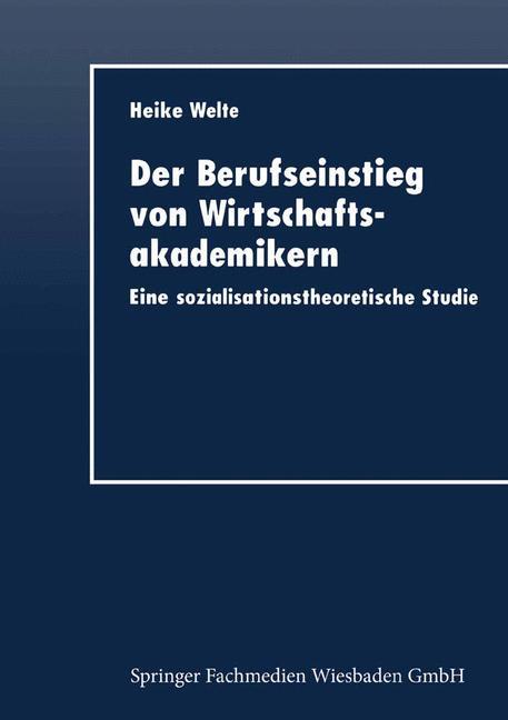 Vorderes Coverbild Der Berufseinstieg von Wirtschaftsakademikern