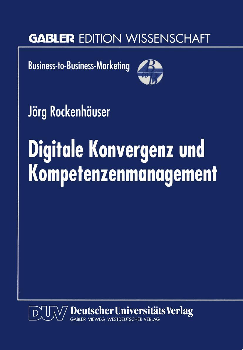 Vorderes Coverbild Digitale Konvergenz und Kompetenzenmanagement