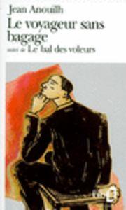 Vorderes Coverbild Le voyageur sans bagage / Le bal des voleurs