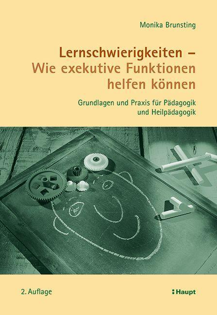 Vorderes Coverbild Lernschwierigkeiten - Wie exekutive Funktionen helfen können