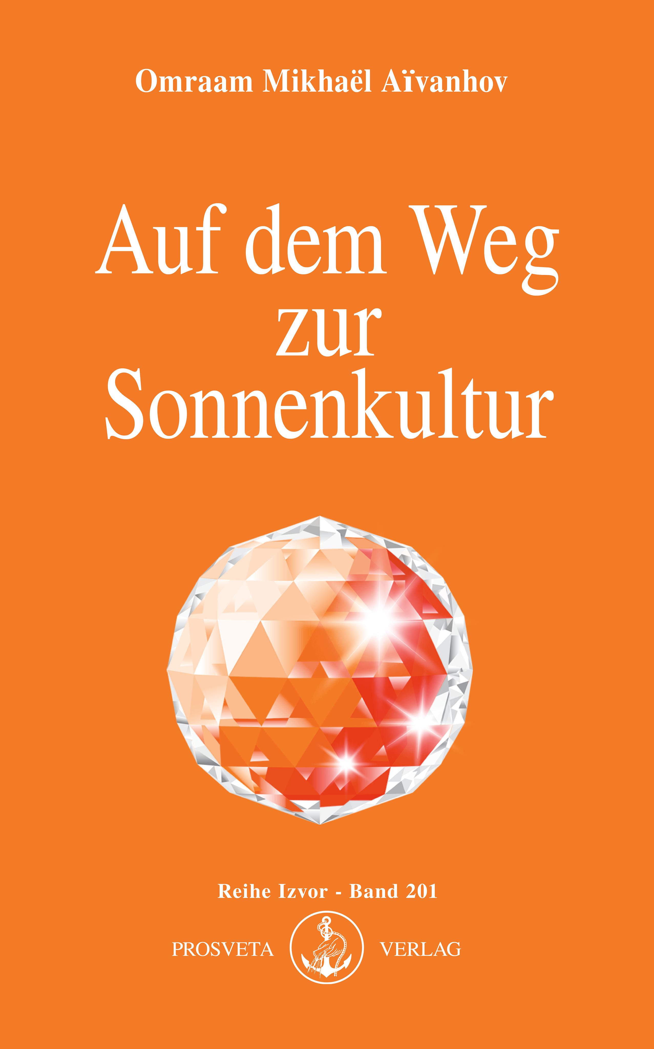 Vorderes Coverbild Auf dem Weg zur Sonnenkultur