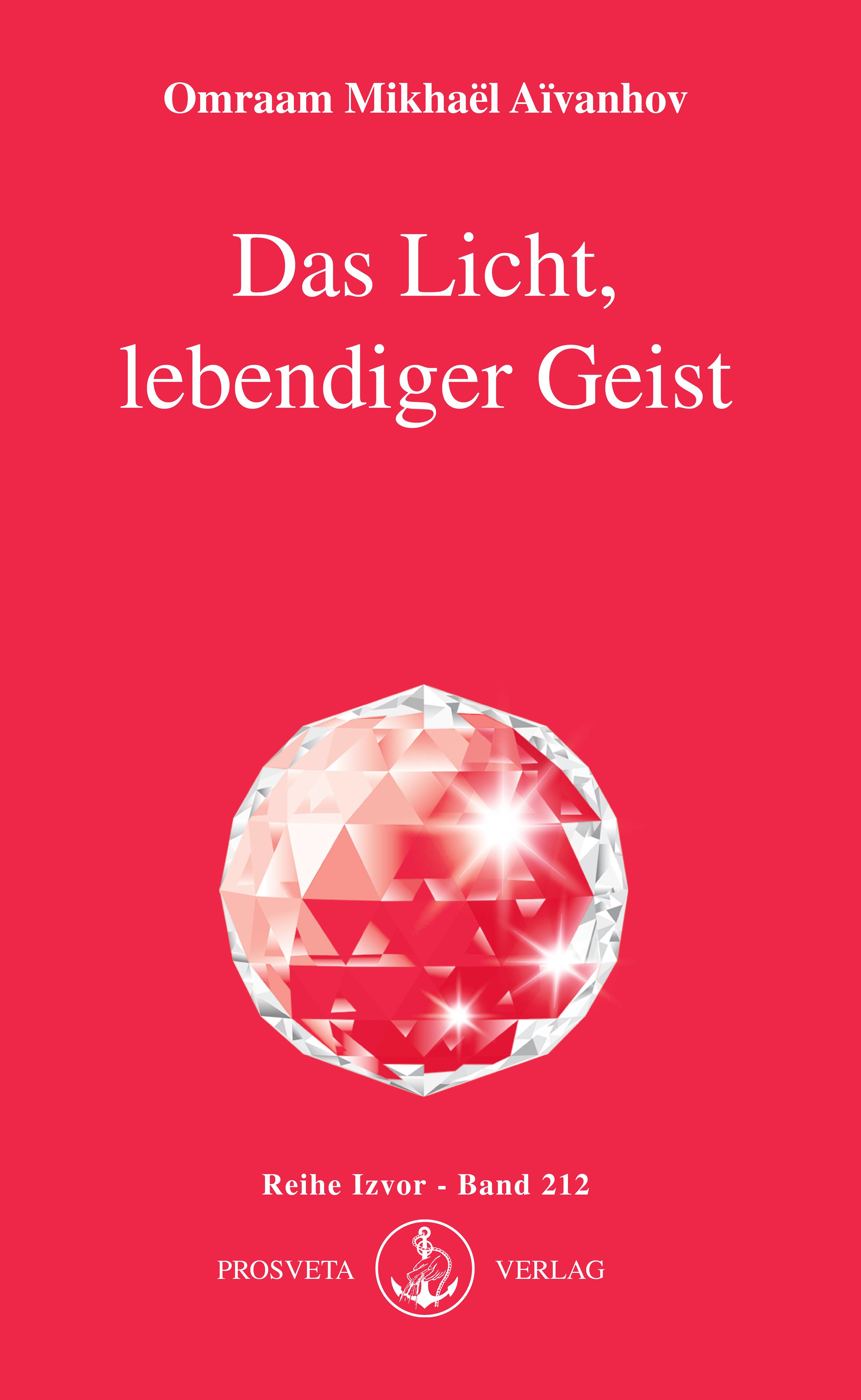 Vorderes Coverbild Das Licht, lebendiger Geist