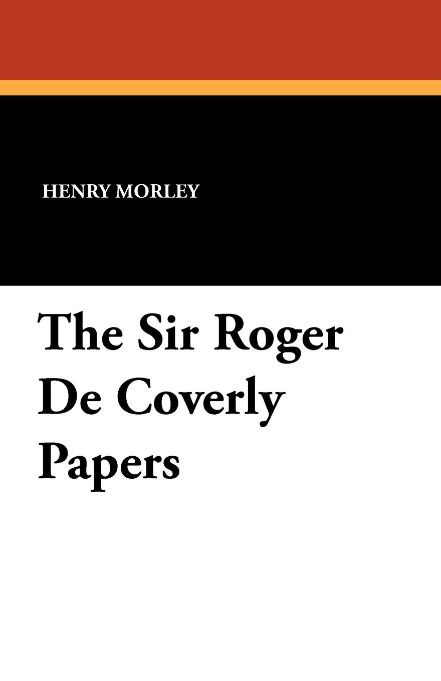 Vorderes Coverbild The Sir Roger De Coverly Papers