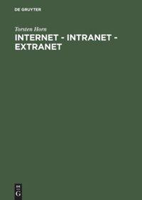 Vorderes Coverbild Internet - Intranet - Extranet