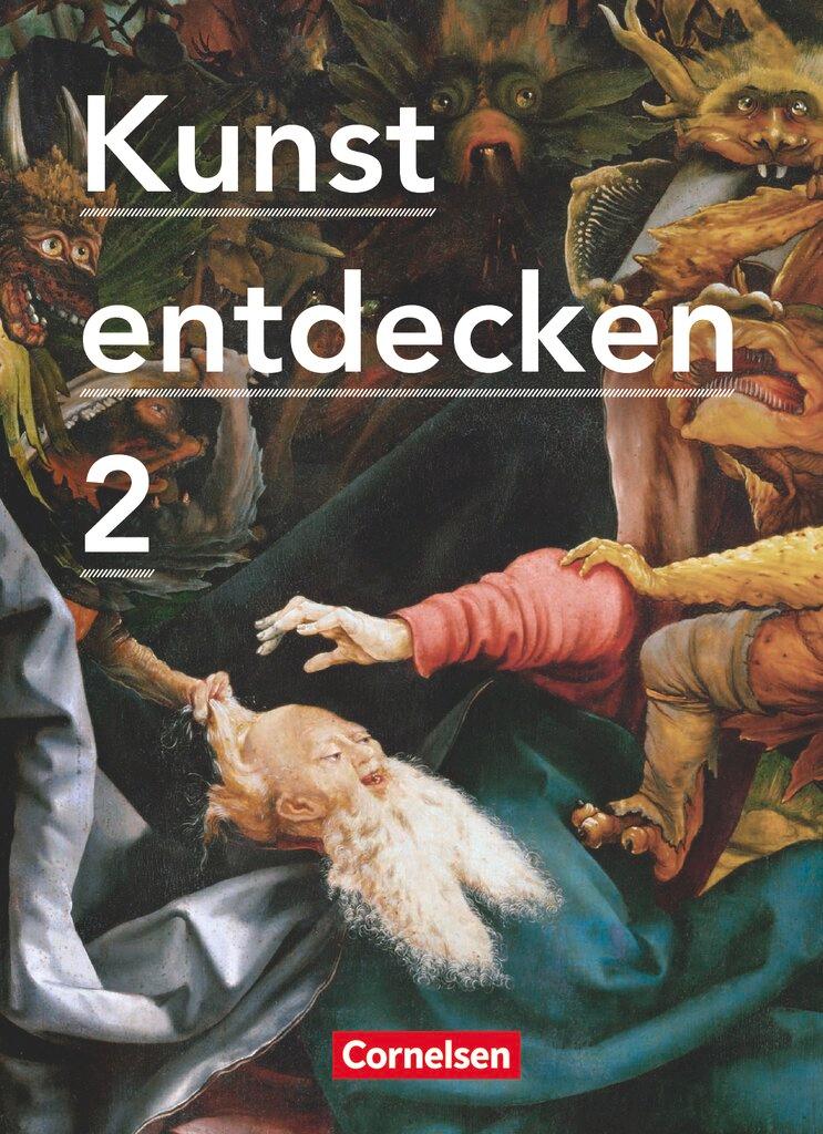 Vorderes Coverbild Kunst entdecken 02. Schülerbuch