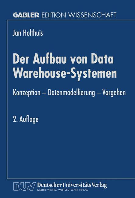 Vorderes Coverbild Der Aufbau von Data Warehouse-Systemen