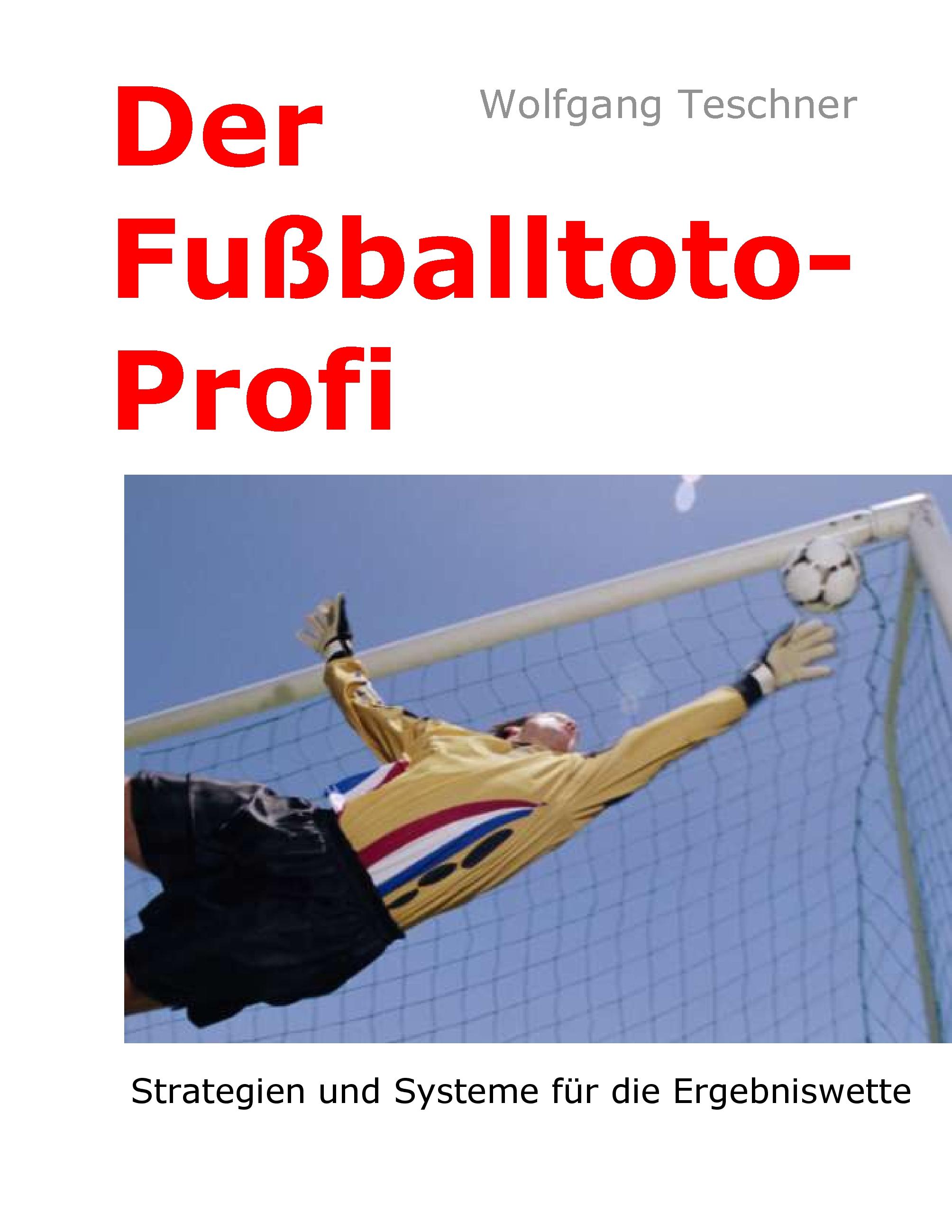 Vorderes Coverbild Der Fußballtoto-Profi