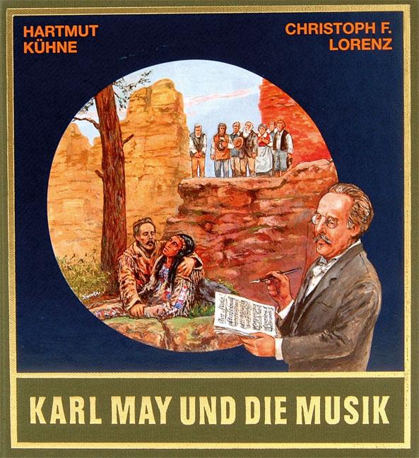 Vorderes Coverbild Karl May und die Musik. Mit CD