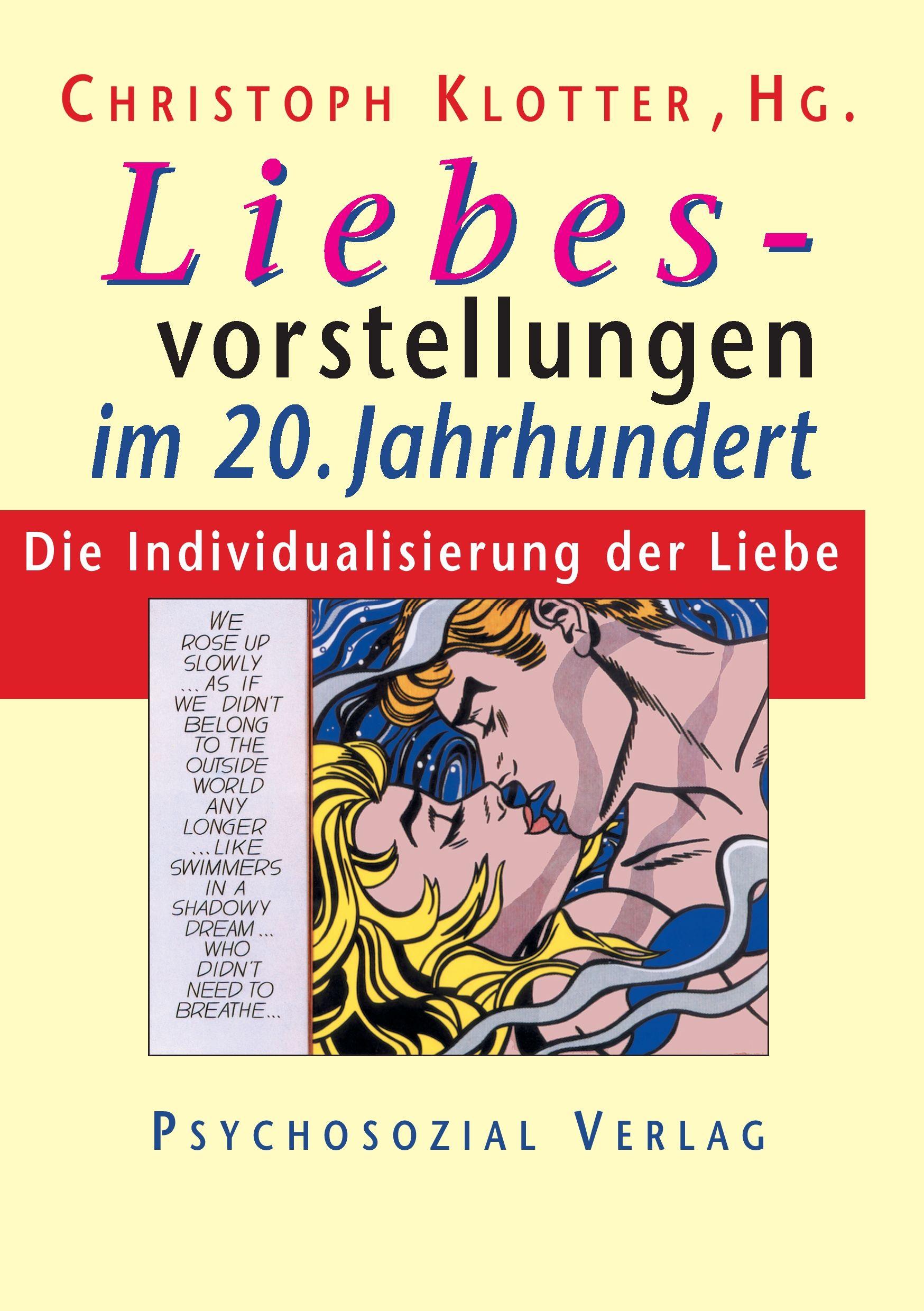 Vorderes Coverbild Liebesvorstellungen im 20. Jahrhundert