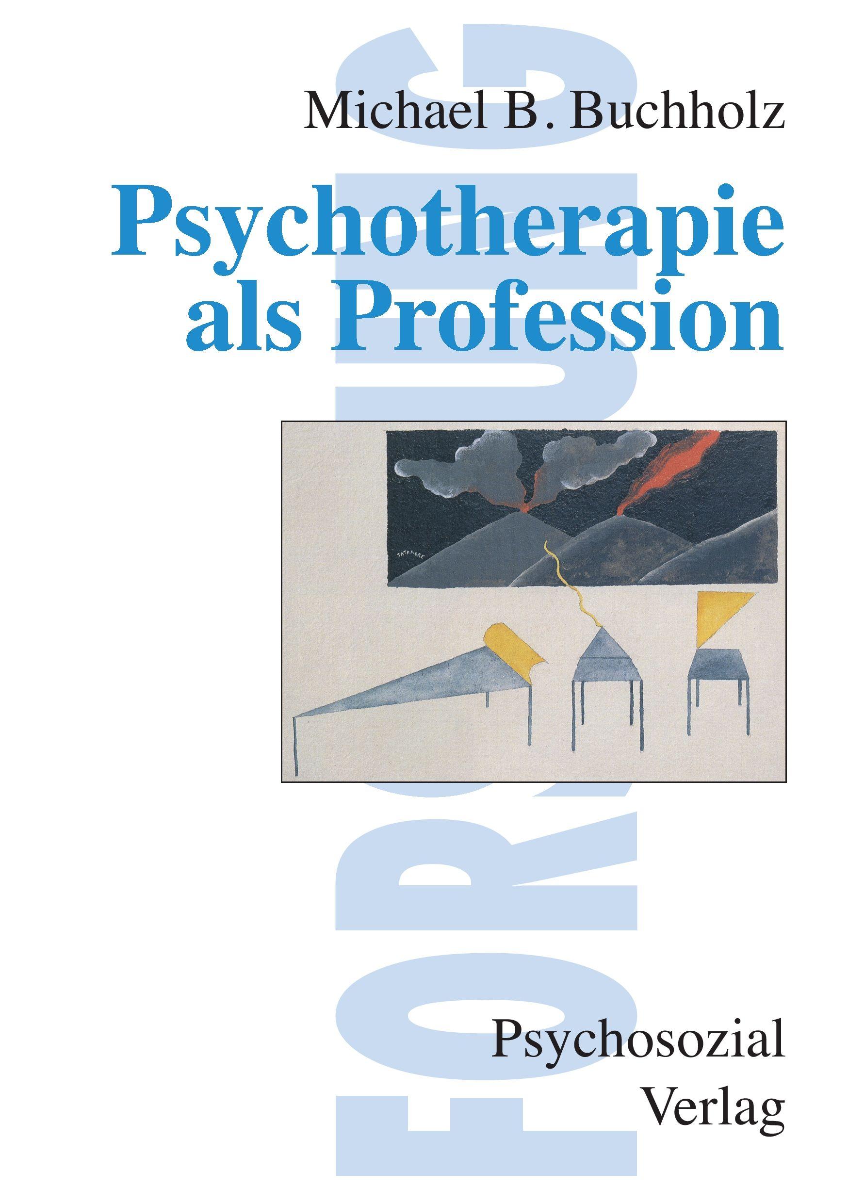 Vorderes Coverbild Psychotherapie als Profession