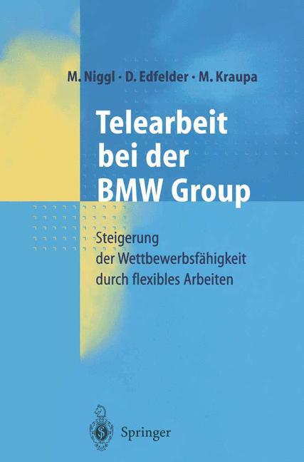 Vorderes Coverbild Telearbeit bei der BMW Group