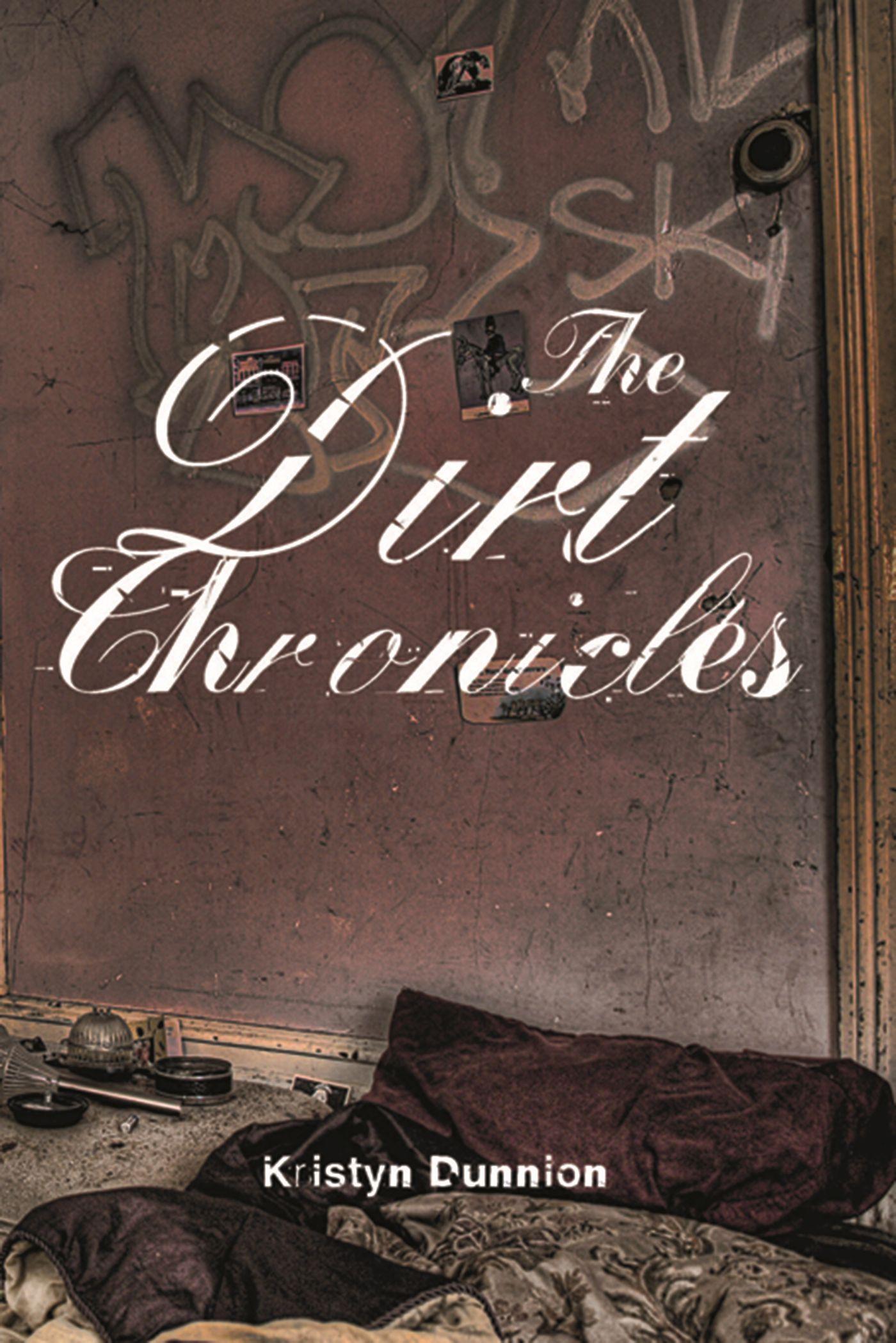 Vorderes Coverbild The Dirt Chronicles