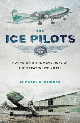 Vorderes Coverbild The Ice Pilots