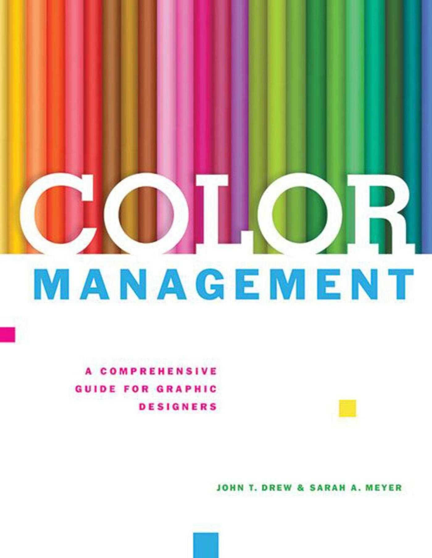 Vorderes Coverbild Color Management: A Comprehensive Guide for Graphic Designers