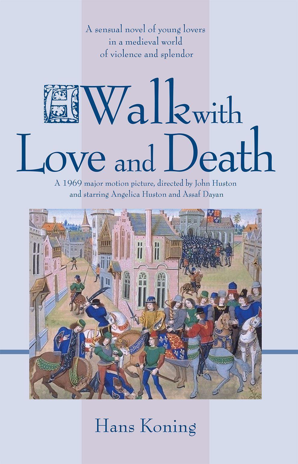 Vorderes Coverbild A Walk with Love and Death