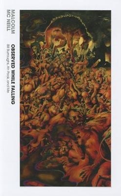 Vorderes Coverbild Observed While Falling: Bill Burroughs, Ah Pook, and Me