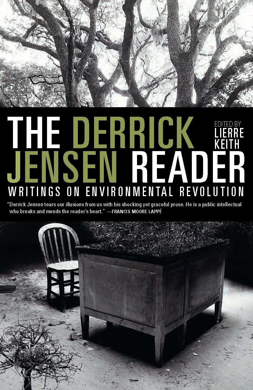 Vorderes Coverbild The Derrick Jensen Reader