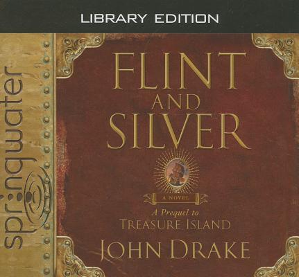 Vorderes Coverbild Flint and Silver (Library Edition): A Prequel to Treasure Island