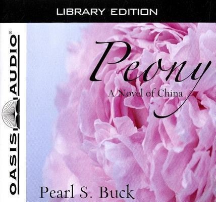 Vorderes Coverbild Peony (Library Edition): A Novel of China