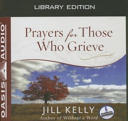Vorderes Coverbild Prayers for Those Who Grieve (Library Edition)