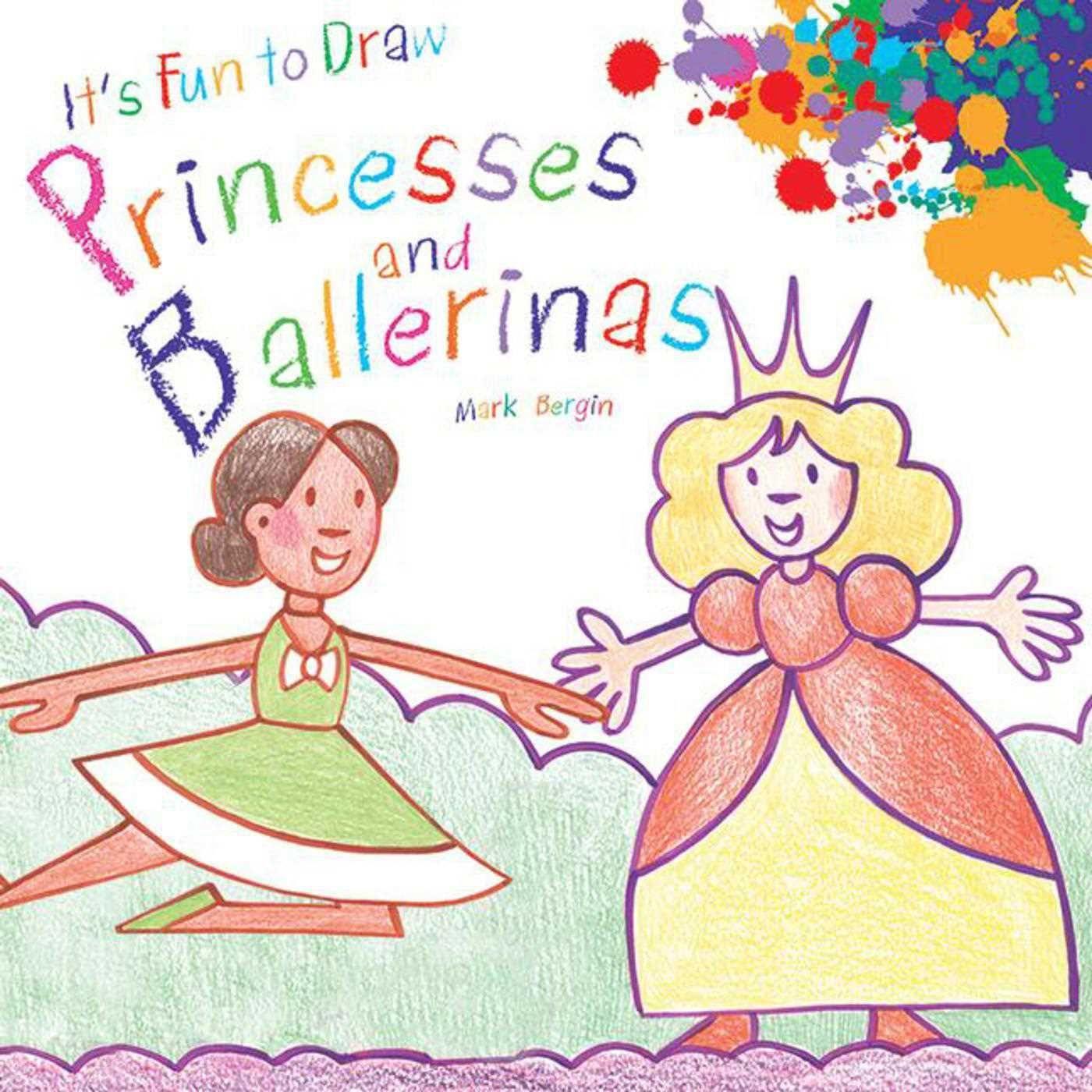 Vorderes Coverbild It's Fun to Draw Princesses and Ballerinas