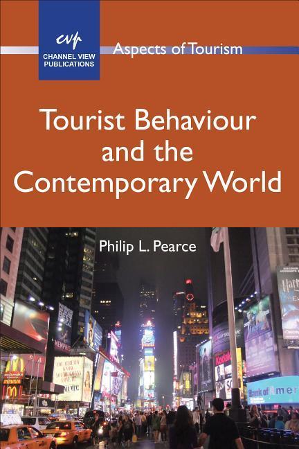 Vorderes Coverbild Tourist Behaviour and Contemporary Worhb