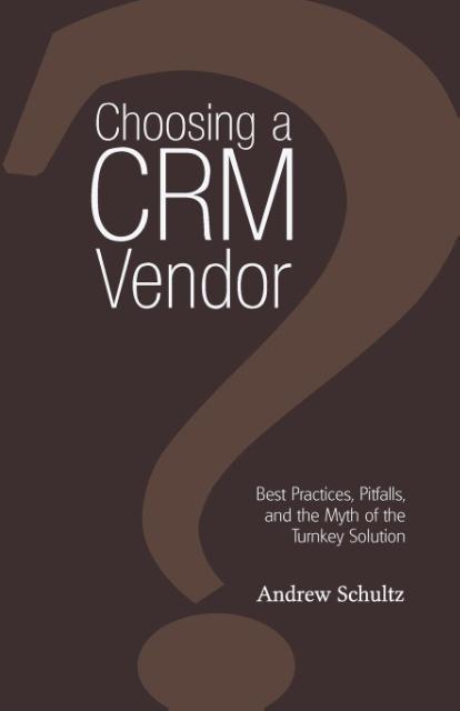 Vorderes Coverbild Choosing a Crm Vendor
