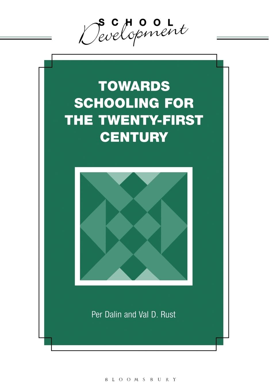 Vorderes Coverbild Towards Schooling for 21st Century