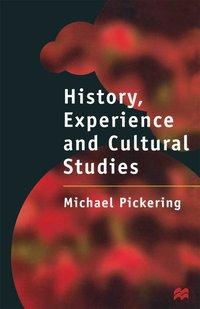 Vorderes Coverbild History, Experience and Cultural Studies