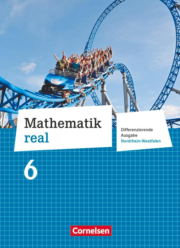 Vorderes Coverbild Mathematik real 6. Schuljahr. Schülerbuch. Differenzierende Ausgabe Nordrhein-Westfalen